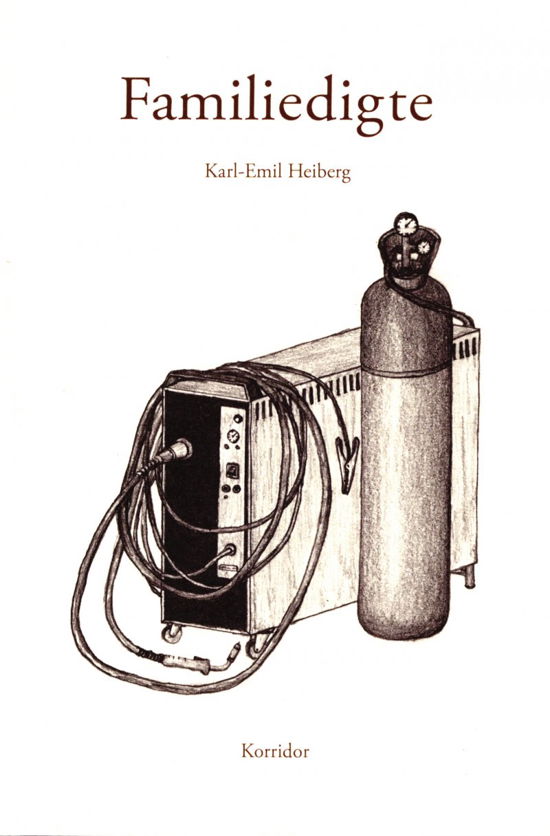 Familiedigte - Karl-Emil Heiberg - Bücher - Forlaget Korridor - 9788792655493 - 1. Dezember 2016