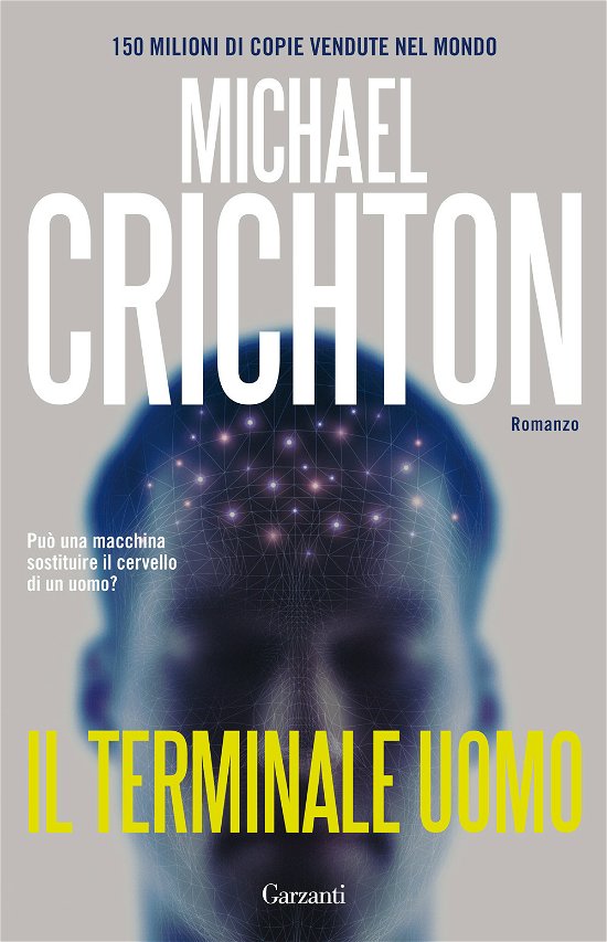 Cover for Michael Crichton · Il Terminale Uomo (Bog)