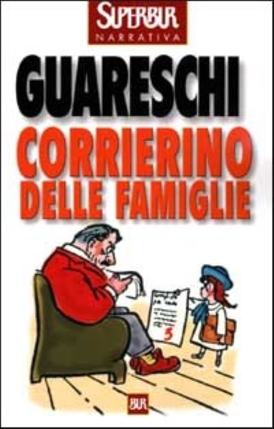 Cover for Giovanni Guareschi · Corrierino delle famiglie (Paperback Book) (2002)