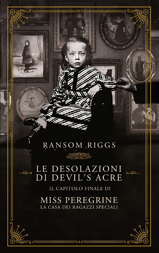 Cover for Ransom Riggs · Le Desolazioni Di Devil's Acre. Il Capitolo Finale Di Miss Peregrine. La Casa Dei Ragazzi Speciali (DVD)