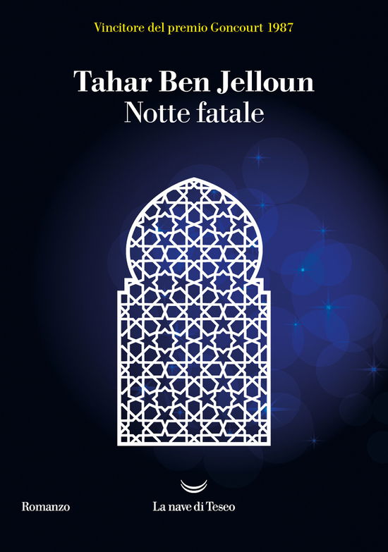 Cover for Tahar Ben Jelloun · Notte Fatale (Buch)