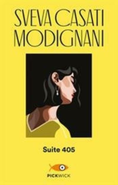 Cover for Sveva Casati Modignani · Suite 405 (Book)