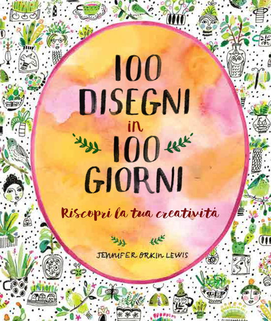 Cover for Jennifer Orkin Lewis · 100 Disegni In 100 Giorni (Book)