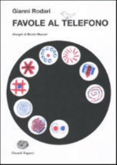 Cover for Gianni Rodari · Favole Al Telefono (Book)