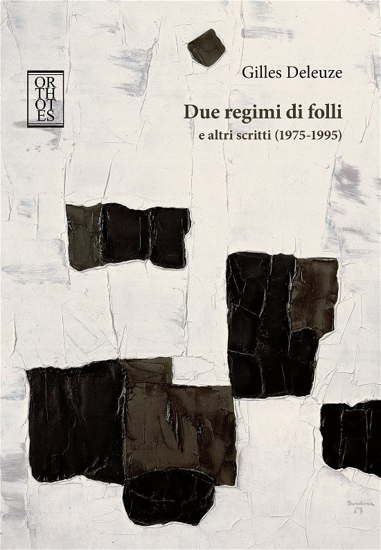 Cover for Gilles Deleuze · Due Regimi Di Folli E Altri Scritti (1975-1995) (Bog)