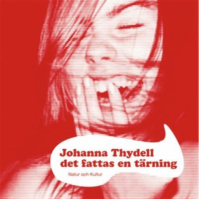 Cover for Johanna Thydell · Det fattas en tärning (Hörbuch (MP3)) (2006)