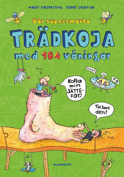 Cover for Andy Griffiths · Trädkojan: Vår supersmarta trädkoja med 104 våningar (Indbundet Bog) (2018)