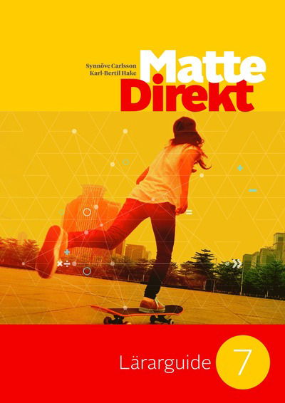 Cover for Karl Bertil Hake · Matte Direkt 7 Lärarguide (Book) (2016)