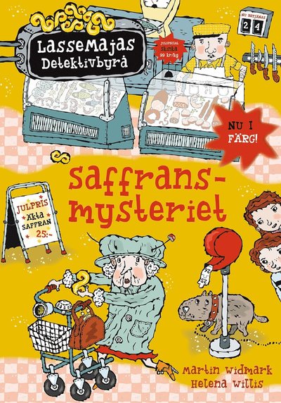 LasseMajas Detektivbyrå: Saffransmysteriet - Martin Widmark - Bücher - Bonnier Carlsen - 9789163889493 - 13. Oktober 2016