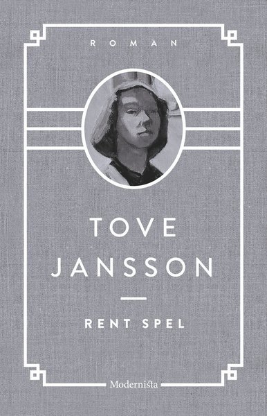 Cover for Tove Jansson · Rent spel (Bok) (2017)