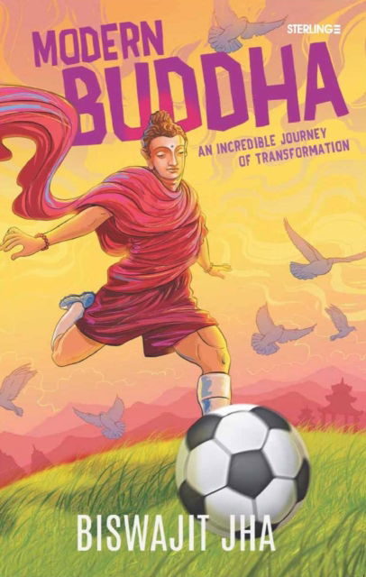 Cover for Nadeem Hasnain · Modern Budda: An Incredible Journey of Transformation (Paperback Book) (2023)