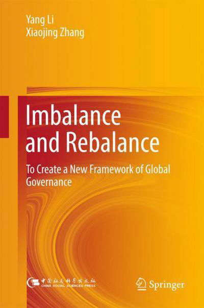 Imbalance and Rebalance - Li - Books - Springer Verlag, Singapore - 9789811061493 - October 17, 2017