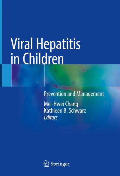 Cover for Viral Hepatitis in Children (Book) [1st ed. 2019 edition] (2019)