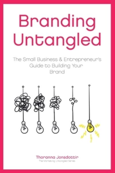 Cover for Thoranna Jonsdottir · Branding Untangled (Paperback Book) (2020)