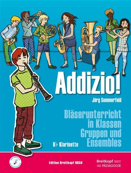 Addizio! Schülerheft, Klarin - Sommerfeld - Kirjat - SCHOTT & CO - 9790004184493 - torstai 14. kesäkuuta 2018