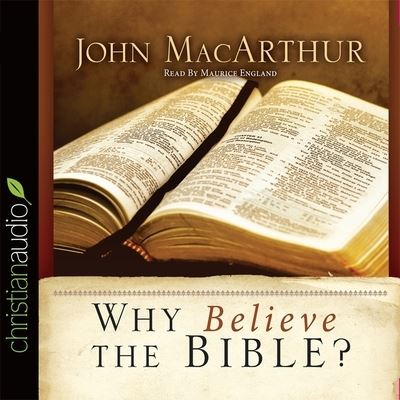 Cover for John F MacArthur · Why Believe the Bible? (CD) (2015)