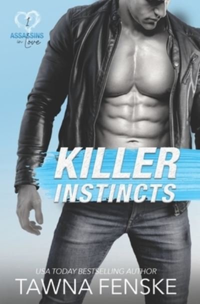 Cover for Tawna Fenske · Killer Instincts (Book) (2022)