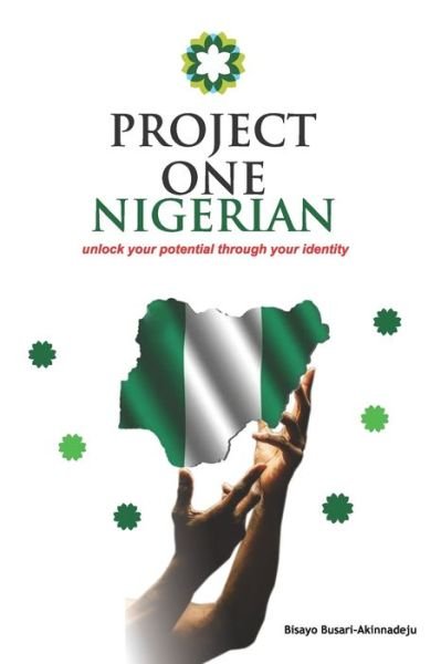 Cover for Bisayo Busari · Project One Nigerian (Paperback Book) (2021)