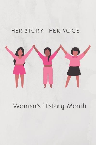 Cover for Cam Bennett · Her Story Her Voice Women's History Month (Paperback Book) (2020)