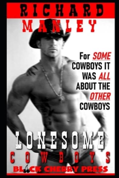 Richard Manley · Lonesome Cowboys (Paperback Book) (2020)