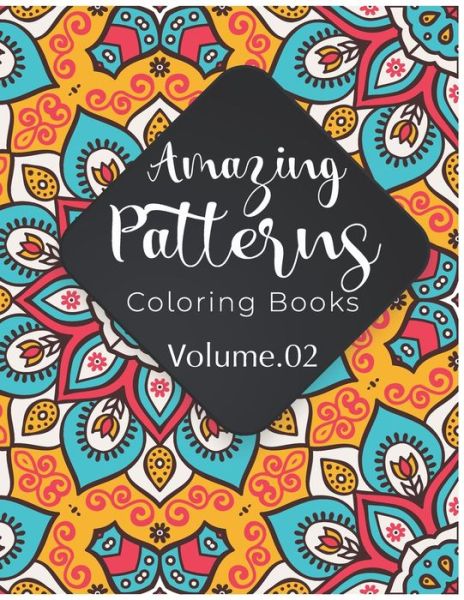 Cover for Maru Simple · Amazing Patterns Coloring Book (Volume 2) (Paperback Book) (2020)