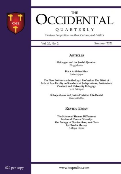 The Occidental Quarterly - Greg Johnson - Książki - Independently Published - 9798656284493 - 11 sierpnia 2020