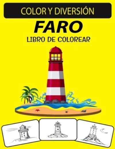 Cover for Black Rose Press House · Faro Libro de Colorear (Paperback Book) (2020)