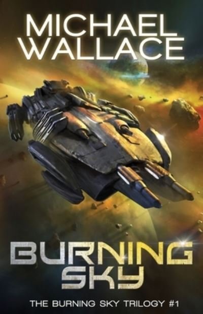 Cover for Michael Wallace · Burning Sky (Paperback Book) (2020)