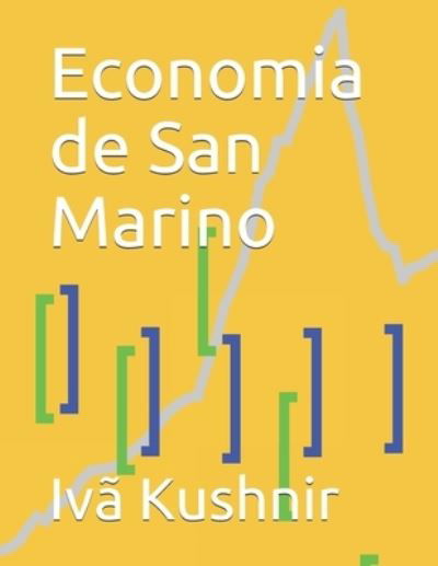 Cover for IVa Kushnir · Economia de San Marino (Taschenbuch) (2021)