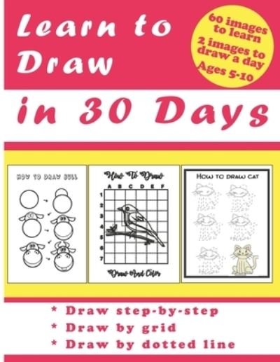 Cover for Jac Edition · Learn to Draw in 30 Days (Paperback Bog) (2021)