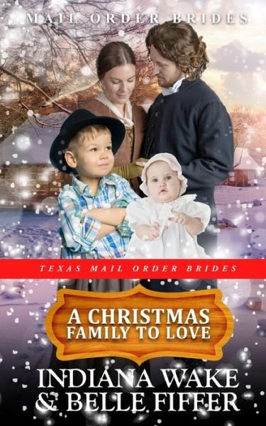 Cover for Belle Fiffer · A Christmas Family to Love (Taschenbuch) (2021)