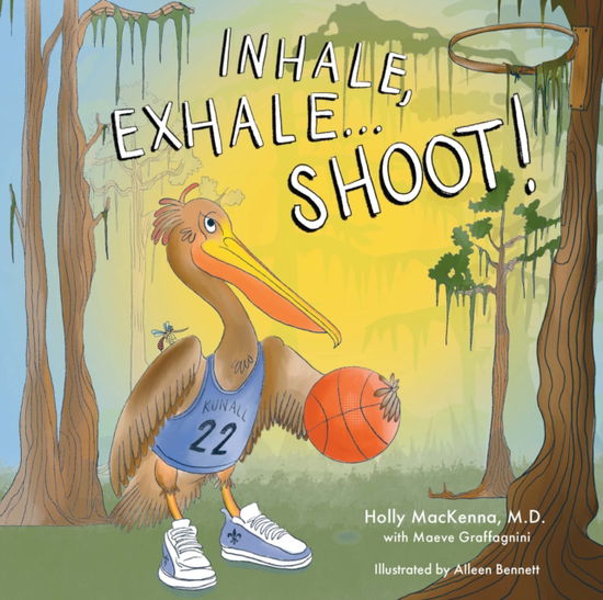 Cover for Holly MacKenna · Inhale, Exhale...Shoot! (Innbunden bok) (2025)