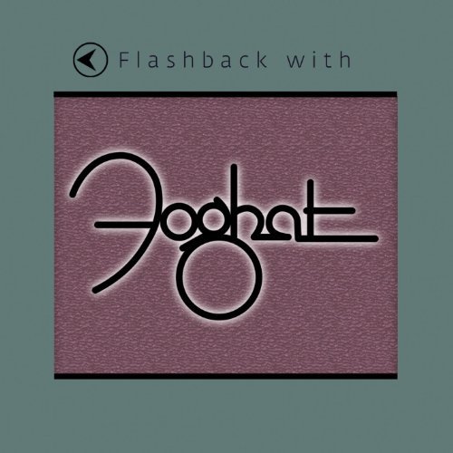 Cover for Foghat · Flashback With (CD) (2011)