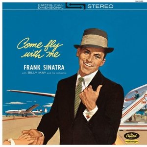 Cover for Frank Sinatra · Come Fly with Me (LP) (2014)