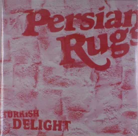 The Persian Rugs · Turkish Delight (LP) (2019)