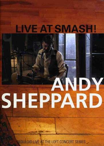 Cover for Andy Sheppard · Live at Smash! (CD) (2009)
