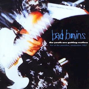 Cover for Bad Brains · The Youth Are Getting Restless (LP) [Remastered edition] (2023)