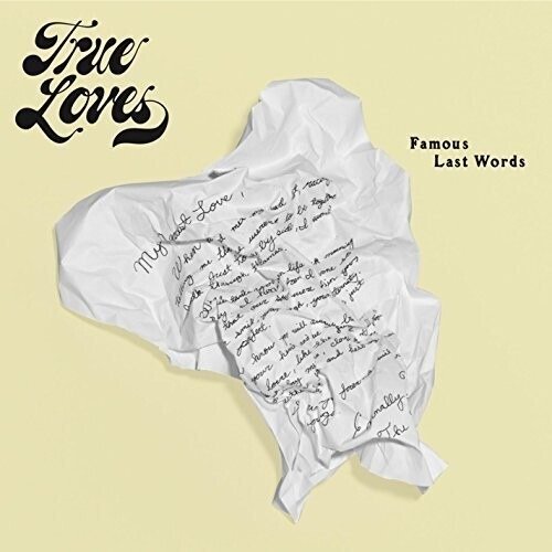 Famous Last Words - True Loves - Musik - COOE - 0798576128494 - 7. oktober 2022