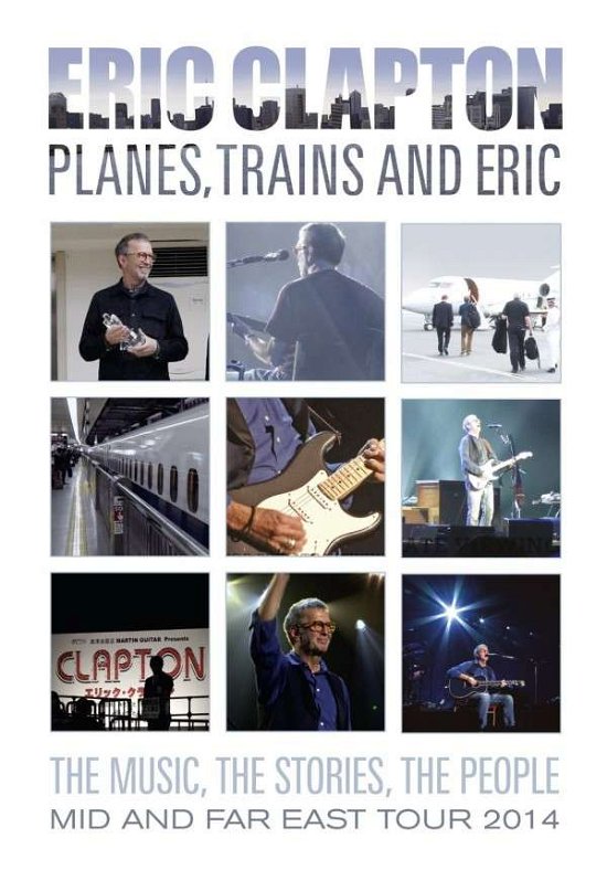 Cover for Eric Clapton · Planes Trains &amp; Eric (DVD) (2014)
