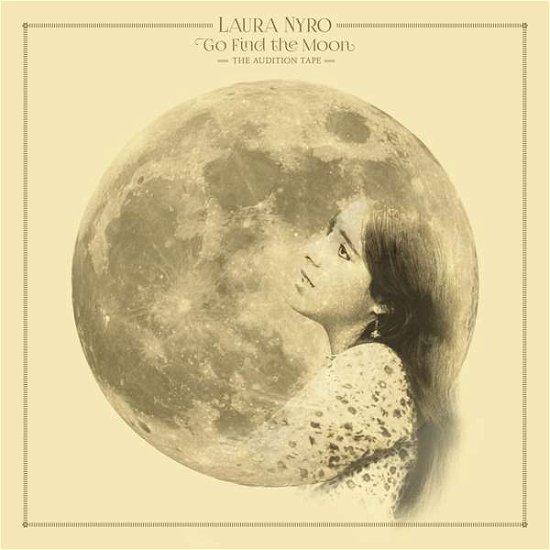 Cover for Laura Nyro · Go Find The Moon: The Audition (CD) (2021)