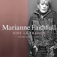 Vive La France - Marianne Faithfull - Musikk - UNICORN - 0823564030494 - 5. april 2019