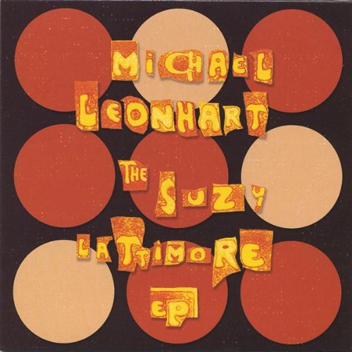 Cover for Michael Leonhart · Suzy Lattimore EP (CD) (2005)