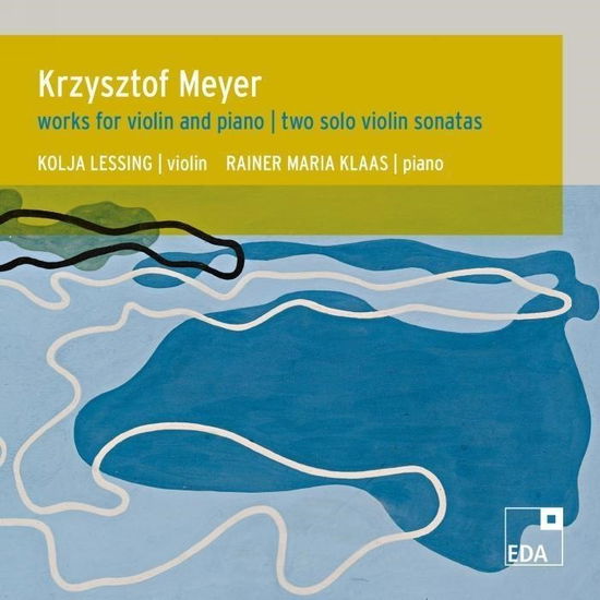 Cover for Meyer / Lessing / Klaas · Works for Violin &amp; Piano (CD) (2024)