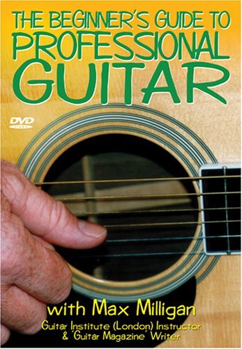 Cover for Max Milligan · Beginner's Guide To Pro Guitar (DVD) (2007)