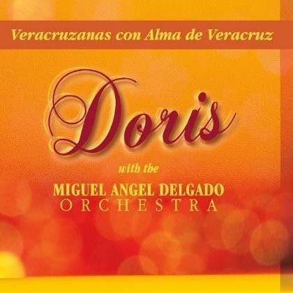 Cover for Doris · Veracruzanas Con Alma De Veracruz-doris with the M (CD) (2013)