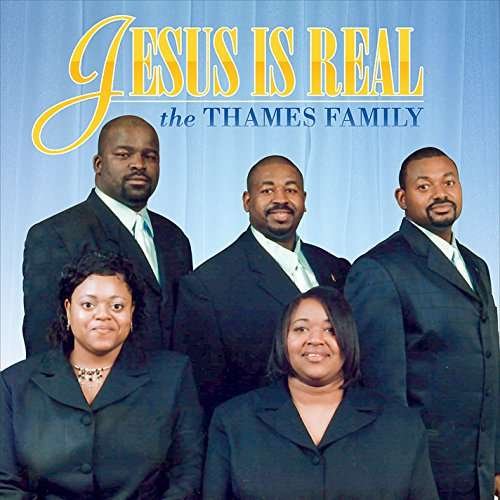 Cover for Thames Family · Jesus is Real (CD) (2015)