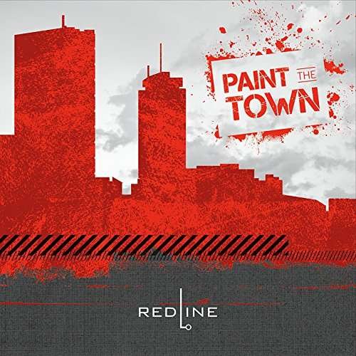 Cover for Redline · Paint the Town (CD) (2016)