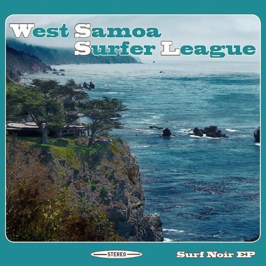 Cover for West Samoa Surfer League · Surf Noir Ep (CD) [EP edition] (2020)