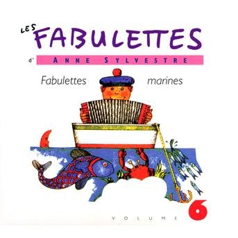 Cover for Anne Sylvestre · Fabulettes 6: Fabulette Marines (CD) (2010)