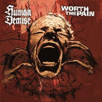 Cover for Human Demise / Worth The Pain · Split (7&quot;) (2009)
